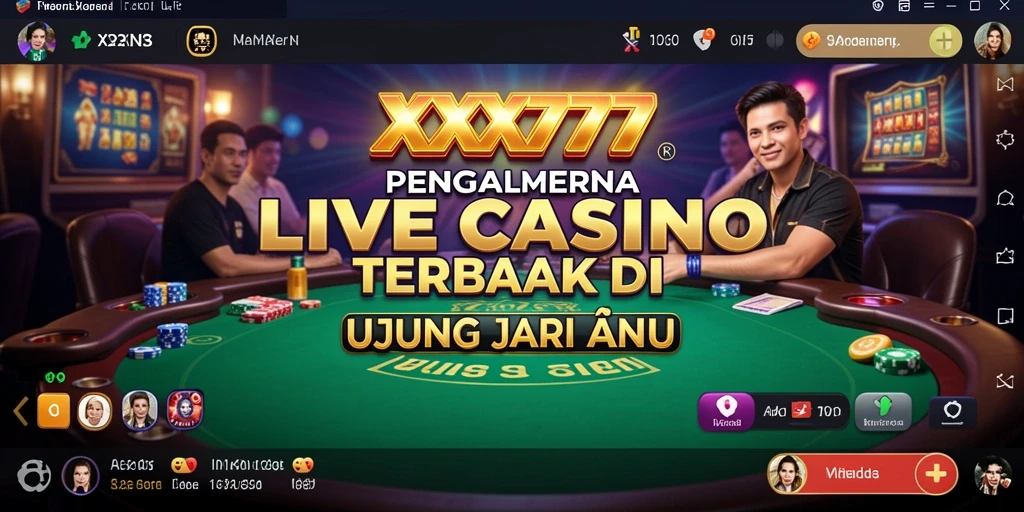 Tampilan menawan dari XXX777 dengan dealer langsung yang berinteraksi.